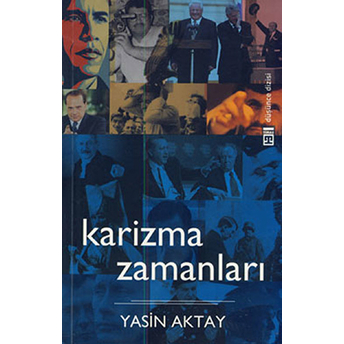 Karizma Zamanları Yasin Aktay