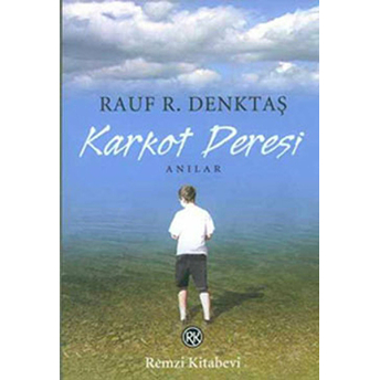 Karkot Deresi Rauf R. Denktaş