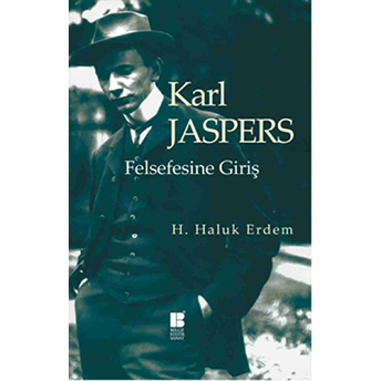 Karl Jaspers Felsefesine Giriş H. Haluk Erdem