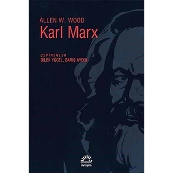 Karl Marx Allen W. Wood