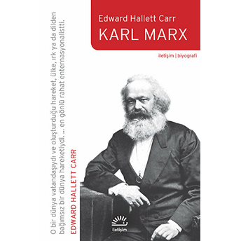 Karl Marx - Bağnazlık Üzerine Bir Araştırma Edward Hallett Carr