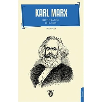 Karl Marx Biyografisi 1818-1883 Max Beer