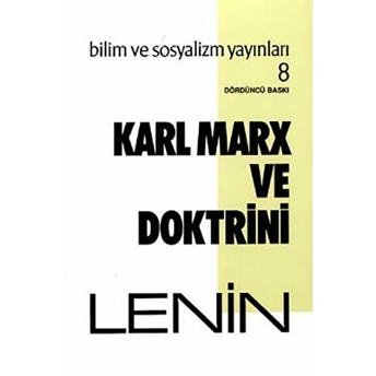 Karl Marx Ve Doktrini Vladimir Ilyiç Lenin