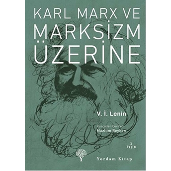 Karl Marx Ve Marksizm Üzerine Vladimir Ilyiç Lenin