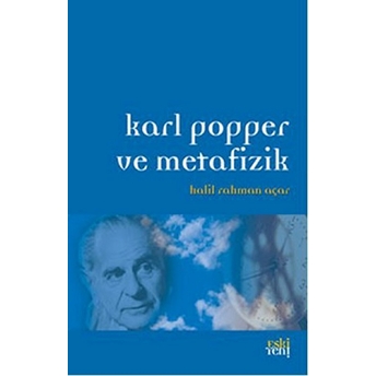 Karl Popper Ve Metafizik Halil Rahman Açar