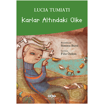 Karlar Altındaki Ülke Lucia Tumiati