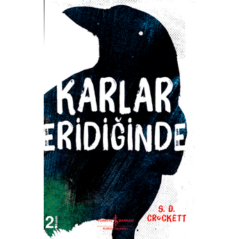 Karlar Eridiğinde S. D. Crockett