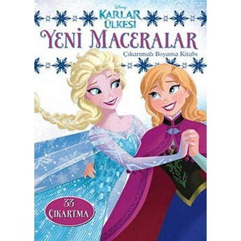 Karlar Ülkesi - Yeni Maceralar Çıkartmalı Boyama Kitabı Kolektif