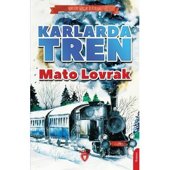 Karlarda Tren Mato Lovrak