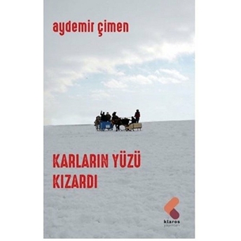 Karların Yüzü Kızardı Aydemir Çimen