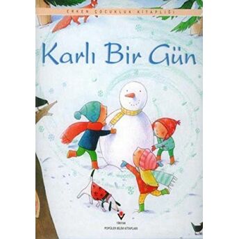 Karlı Bir Gün Ciltli Anna Milbourne