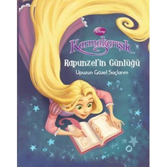 Karmakarışık - Rapunzel’in Günlüğü Calliope Glass