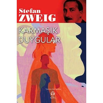 Karmaşık Duygular Stefan Zweig