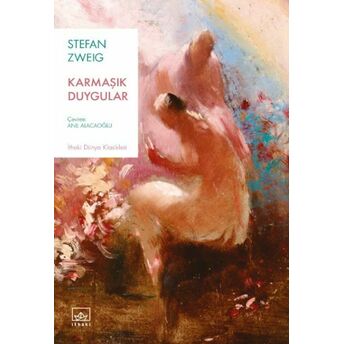 Karmaşık Duygular Stefan Zweig