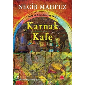 Karnak Kafe Necib Mahfuz