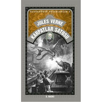 Karpatlar Şatosu - Olağanüstü Yolculuklar 3 Jules Verne