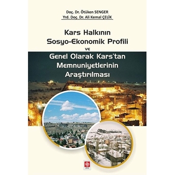 Kars Halkının Sosyo-Ekonomik Profili - Ötüken Senger