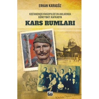 Kars Rumları Erkan Karagöz