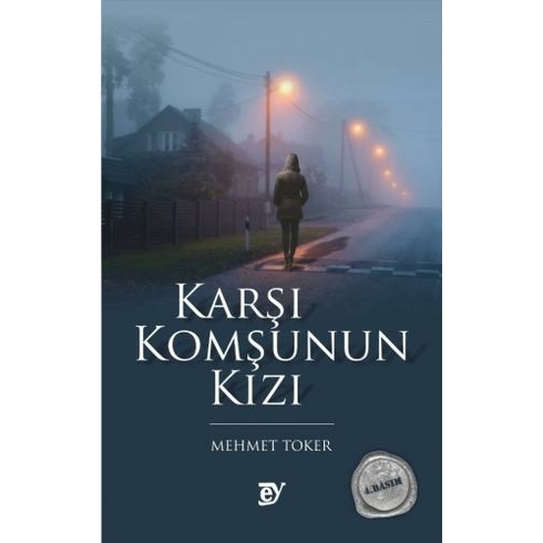 Karşı Komşunun Kızı (Roman) Mehmet Toker