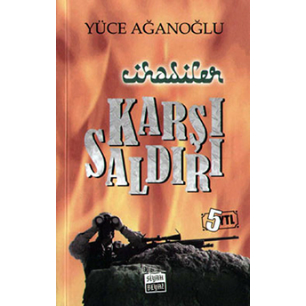 Karşı Saldırı Yüce Ağanoğlu