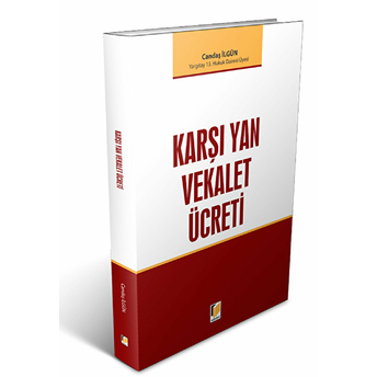 Karşı Yan Vekalet Ücretleri Candaş Ilgün