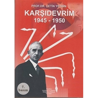 Karşıdevrim 1945 - 1950 Çetin Yetkin