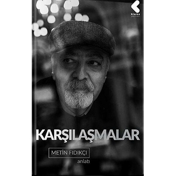 Karşılaşmalar Metin Fındıkçı