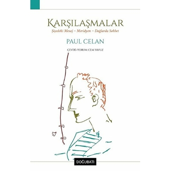 Karşılaşmalar Paul Celan