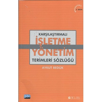 Karşılaştırmalı Işletme - Yönetim Terimleri Sözlüğü