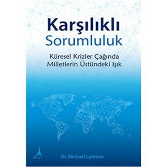 Karşılıklı Sorumluluk-Anatloy Ulianov