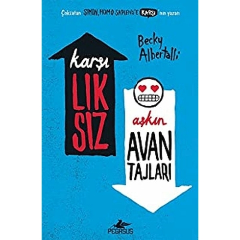 Karşılıksız Aşkın Avantajları - Becky Albertallı