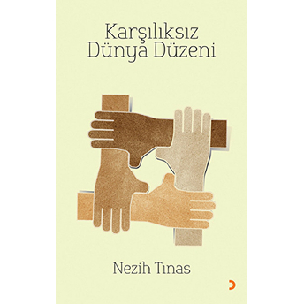 Karşılıksız Dünya Düzeni-Nezih Tınas