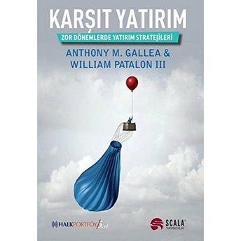 Karşıt Yatırım Anthony M.gallea William Patalon