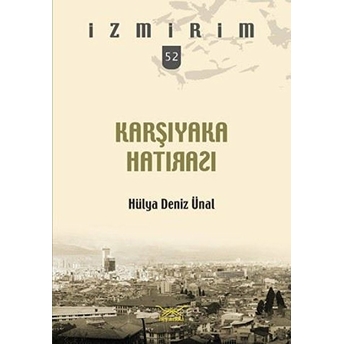 Karşıyaka Hatırası Seri 52 Kolektif