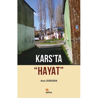 Kars'ta “Hayat” - Arzu Durukan