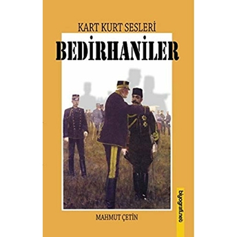 Kart Kurt Sesleri - Bedirhaniler Mahmut Çetin