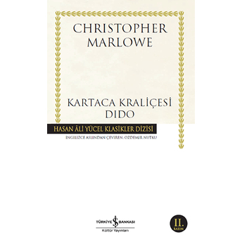 Kartaca Kraliçesi Dido - Hasan Ali Yücel Klasikleri Christopher Marlowe