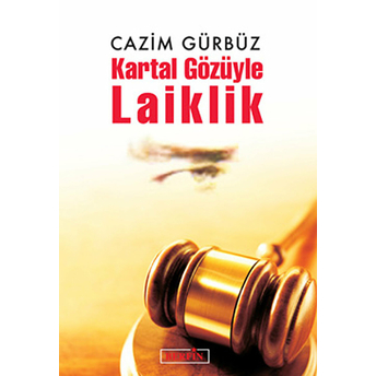 Kartal Gözüyle Laiklik