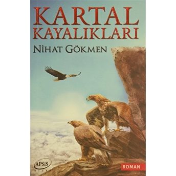 Kartal Kayalıkları Nihat Gökmen