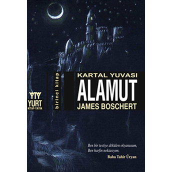 Kartal Yuvası Alamut James Boschert