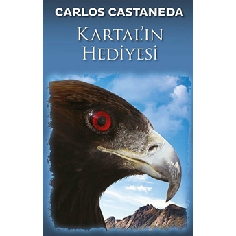 Kartal'ın Hediyesi Carlos Castaneda