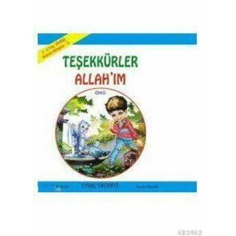 Karton Kitap-5-Teşekkürler Allah'ım; (2-5 Yaş)(2-5 Yaş) Mürşide Uysal