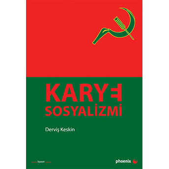 Karye Sosyalizmi Derviş Keskin