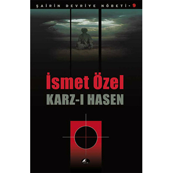 Karz-I Hasen Ismet Özel