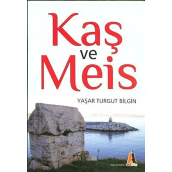 Kaş Ve Meis