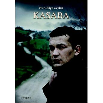 Kasaba Nuri Bilge Ceylan