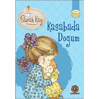 Kasabada Doğum Sarah Kay