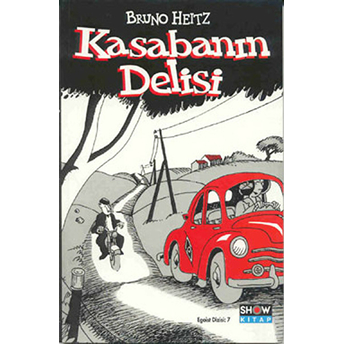 Kasabanın Delisi