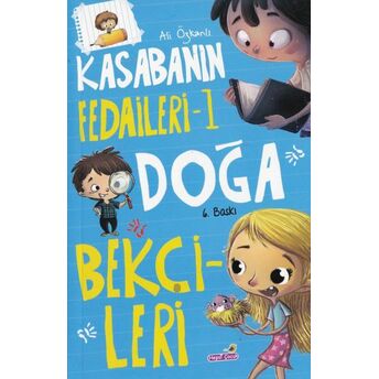 Kasabanın Fedaileri - 1 Doğa Bekçileri Ali Özkanlı