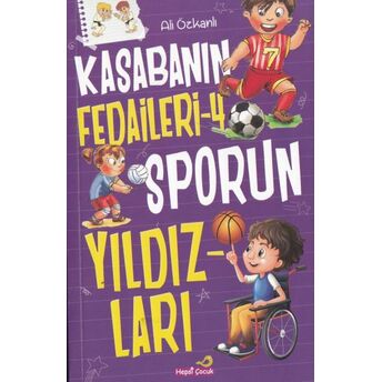 Kasabanın Fedaileri - 4 Sporun Yıldızları Ali Özkanlı